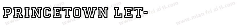 princetown let字体转换